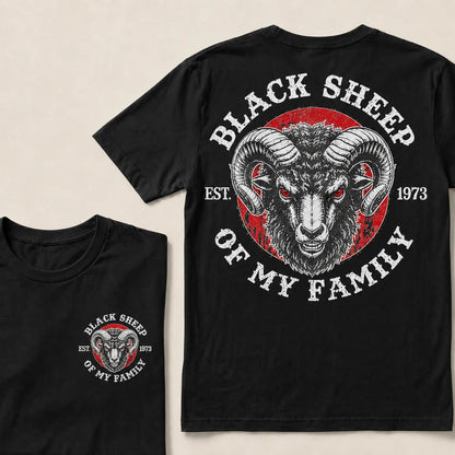 BLACK SHEEP OF MY FAMILY Custom Est.Year T-Shirt