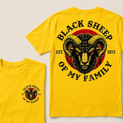 BLACK SHEEP OF MY FAMILY Custom Est.Year T-Shirt